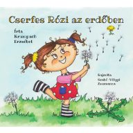 Rózi Cserfes v gozdu - Erzsébet Krumpach