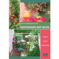 Vrtnarjenje brez vrta-Natalie Fassmann-Monika Kratz